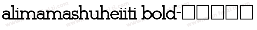 alimamashuheiiti bold字体转换